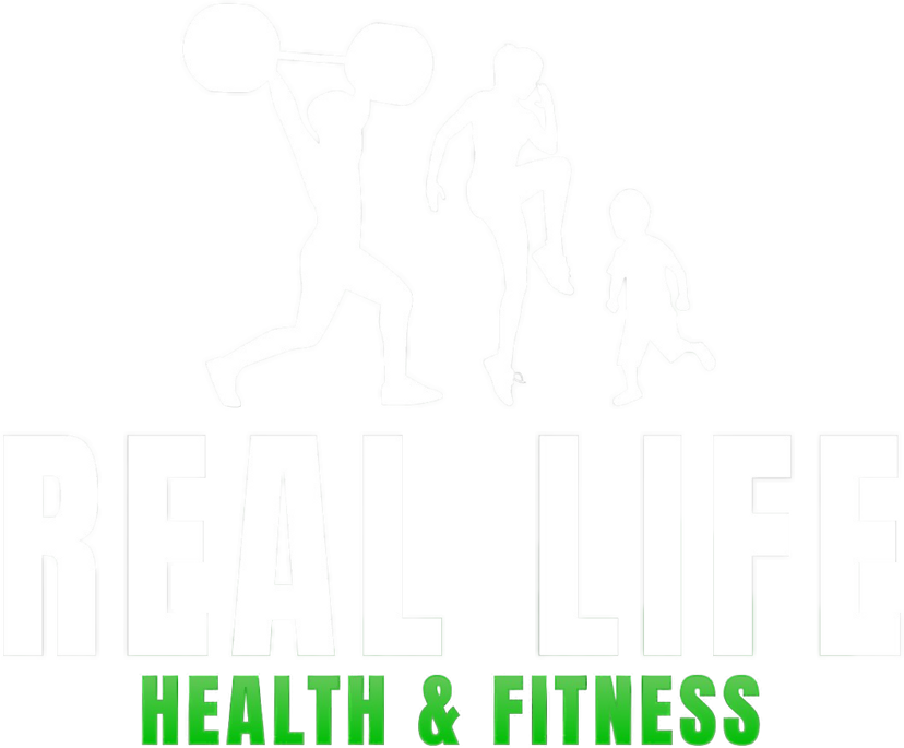 Real Life Health & Fitness